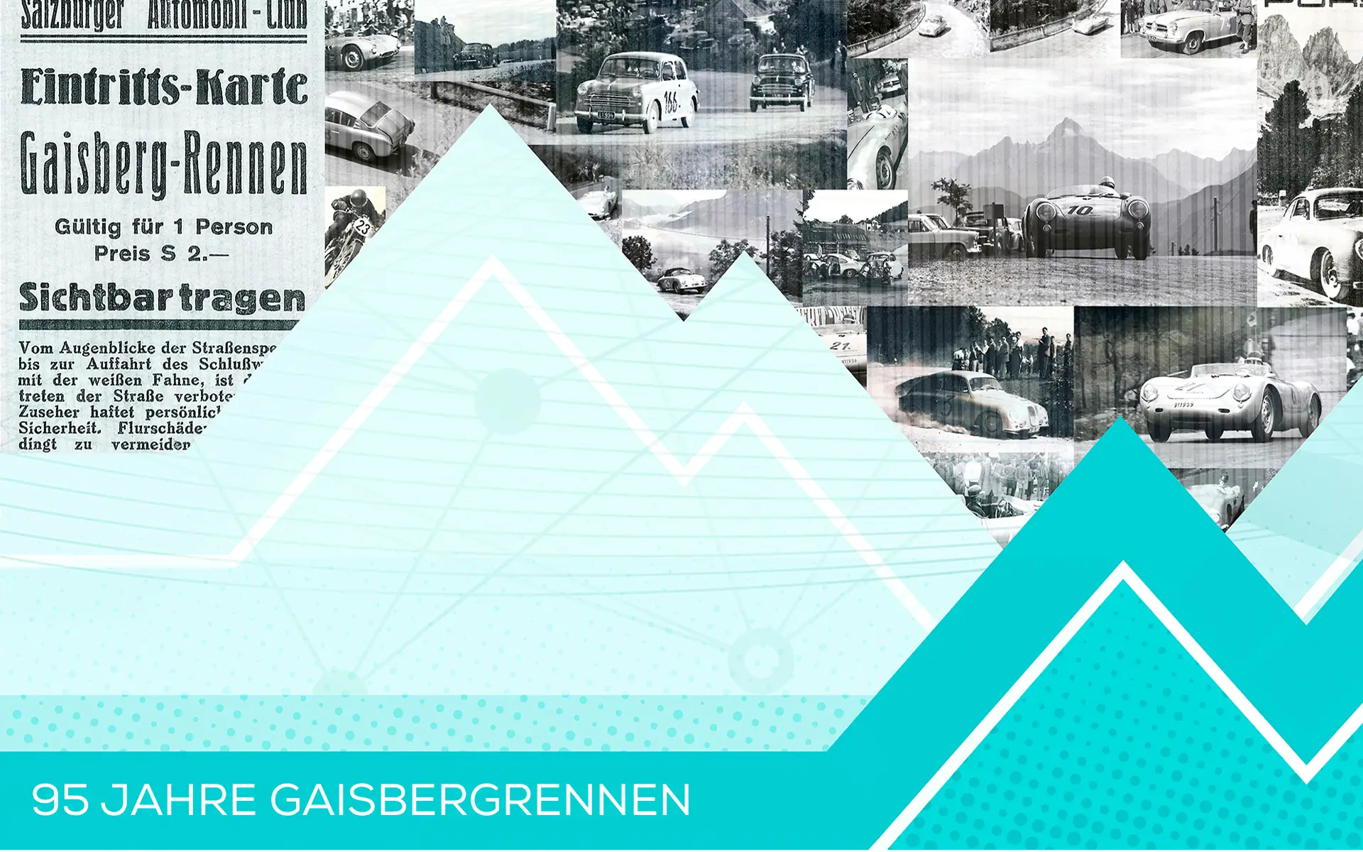 Collage aus Oldtimer-Rennfotos und einer alten Eintrittskarte mit deutschem Text, überlagert von blau-weißen polygonalen Grafiken. Der Text unten lautet: 95 Jahre Gaisbergrennen.